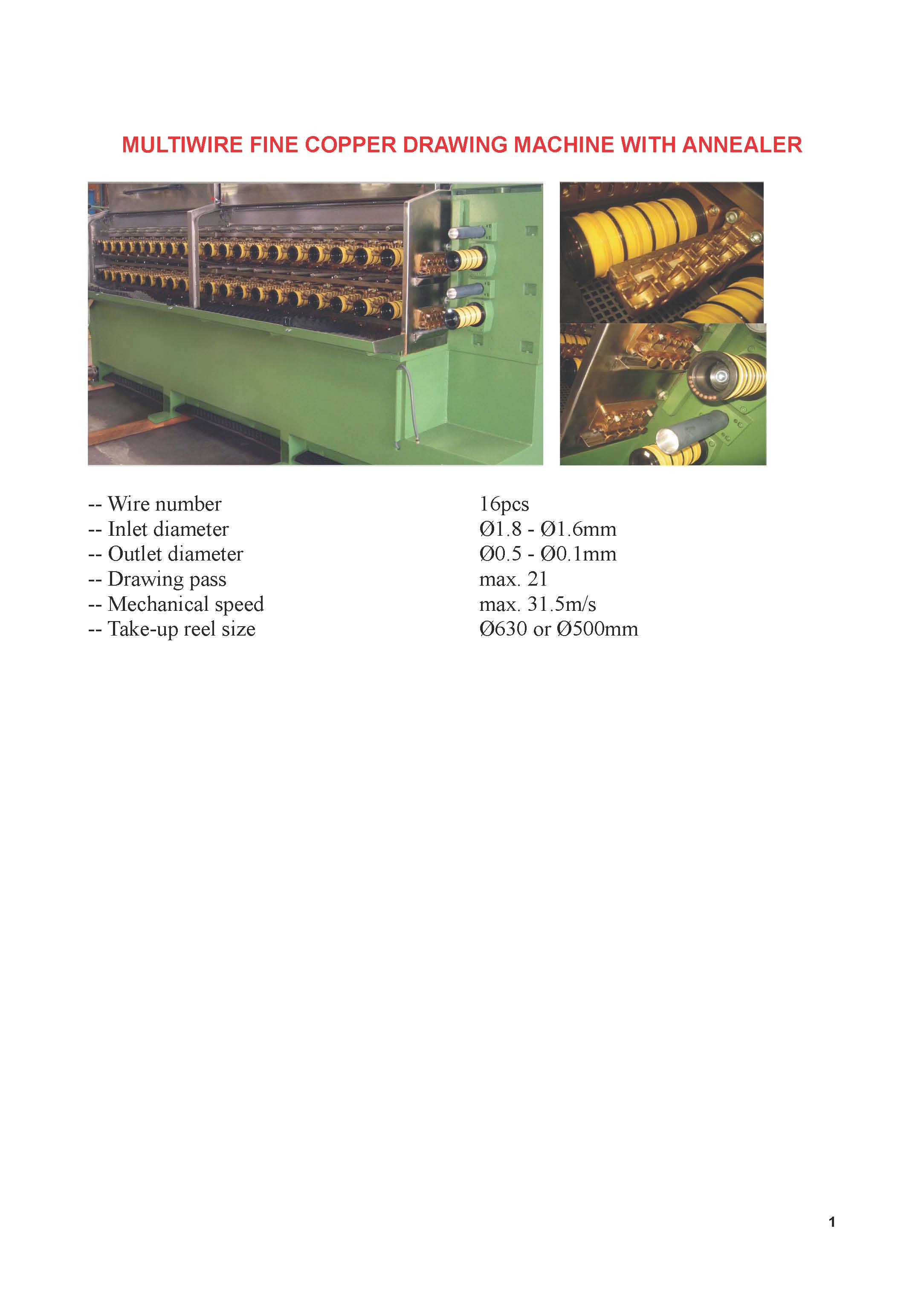Multiwire fine coper drawing machine